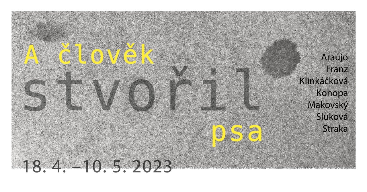Vernisáž výstavy A člověk stvořil psa