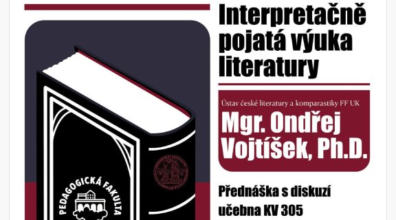 Na cestách za smyslem: interpretačně pojatá výuka literatury