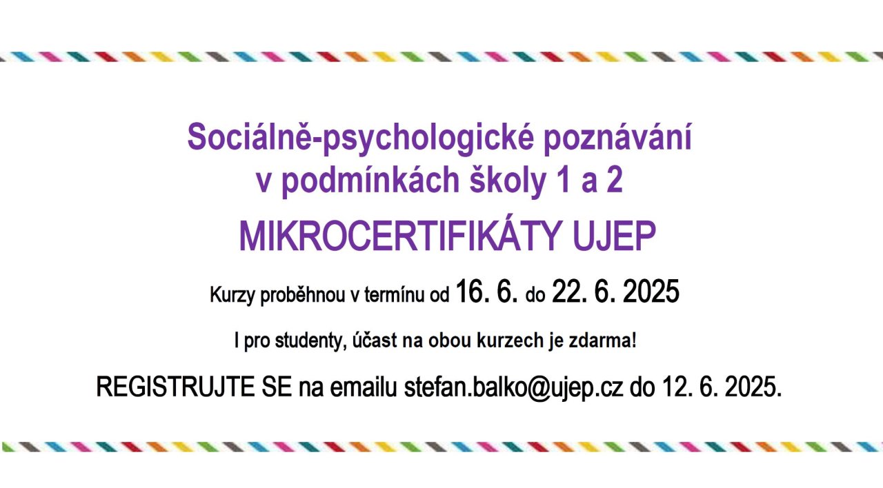 Mikrocertifikáty UJEP: Sociálně-psychologické poznávání v podmínkách školy 1 a 2
