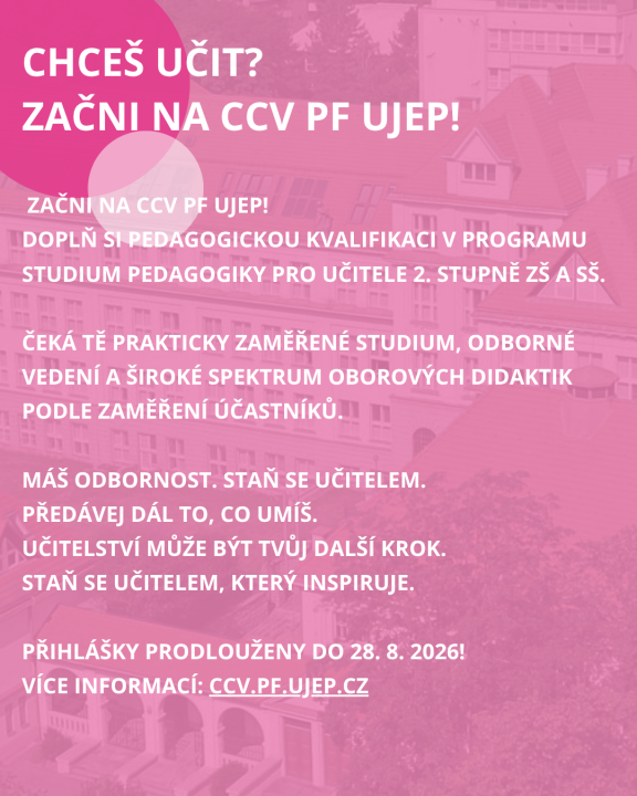 Chceš učit? Začni na CCV PF UJEP!